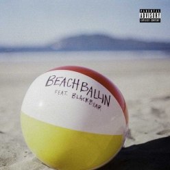 Yung Pinch Ft. Blackbear - Beach Ballin